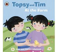 Topsy and Tim At the Farm