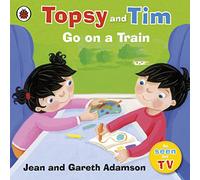 Topsy and Tim Go on a Train
