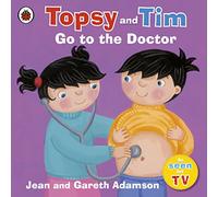 Topsy and Tim Go to the Doctor