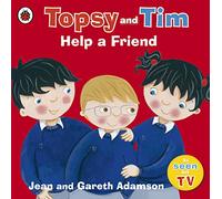 Topsy and Tim Help a Friend: A story about bullying and friendship