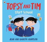 Topsy and Tim: Start School – Ladybird