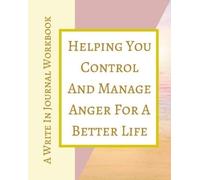 Toqeph Helping You Control And Manage Anger For A Better Life - A Wr (Tascabile)