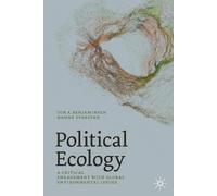 Tor A. Benjaminsen Hanne Svarstad Political Ecology (Tascabile)