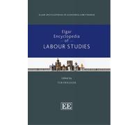 Tor Eriksson Elgar Encyclopedia of Labour Studies (Copertina rigida)