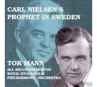 Tor Mann Carl Nielsen: Prophet In Sweden (CD) Album