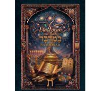 TORAH - BAMIDBAR AVEC RACHI: Les Nombres avec texte hébreu, traduction française et commentaire classique de Rachi