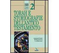 Torah e storiografie dell'Antico Testamento
