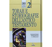 Torah e storiografie dell'Antico Testamento