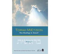 Torah Mietzion: New Readings in Tanakh: Bereshit