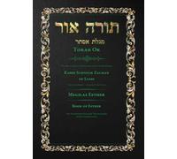 Torah Or on Megilas Esther: Elucidated English Translation of the Chassidic Discourses