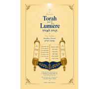 Torah pour la lumière - Tome Troisième - Bamidbar, Devarim