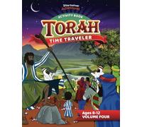 Torah Time Traveler Activity Book (Volume Four)