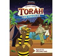 Torah Time Traveler Activity Book (Volume Two): Genesis 24 - Genesis 41