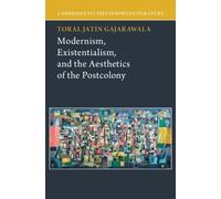 Toral Jatin Gaj Modernism, Existentialism, and the Aesthetics (Copertina rigida)