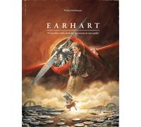 Torben Kuhlmann Earhart: El increíble vuelo alrrededor del mundo de (Tascabile)