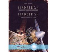Torben Kuhlmann Lindbergh: Die abenteuerliche Geschichte eine (Copertina rigida)