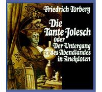 Torberg,Friedrich - Die Tante Jolesch/Gedichte