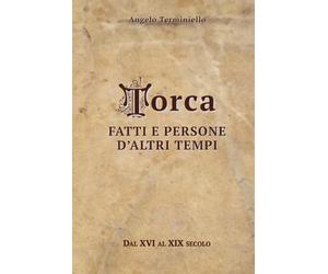 Torca, Fatti e Persone d'altri Tempi