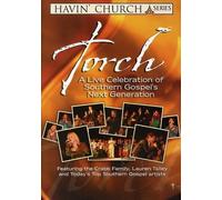 Torch: A Live Celebration of Southern Gospel's