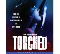 Torched Collectors Edition (Blu-ray) Ryan Haneman Rob Carpenter Tamara Pende