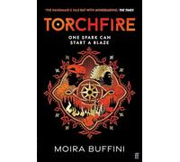 Torchfire: The blazing sequel to Songlight, Winner of the YA Book Prize: 2