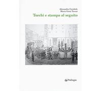 Torchi e stampa al seguito: 1