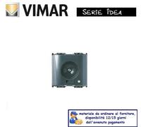 TORCIA CON PRESA RICARICA 230V VIMAR IDEA GRIGIO 16450.