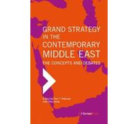 Tore T. Peterse Grand Strategy in the Contemporary Middle Eas (Copertina rigida)