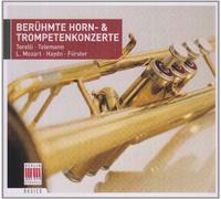 Torelli/ Telemann/ Mozart - Beruhmte Horn & Trompetenkonzert