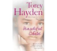 Torey Hayden Beautiful Child (Tascabile)