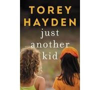 Torey Hayden Just Another Kid (Tascabile)