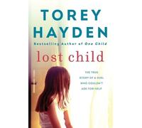 Torey Hayden Lost Child (Tascabile)