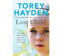 Torey Hayden Lost Child (Tascabile)
