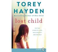 Torey Hayden Lost Child (Tascabile)