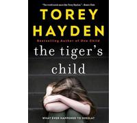 Torey Hayden The Tiger's Child (Tascabile)