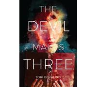 Tori Bovalino The Devil Makes Three (Tascabile)