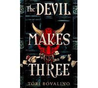 Tori Bovalino The Devil Makes Three (Tascabile)