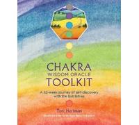 Tori Hartman Chakra Wisdom Oracle Toolkit (Tascabile)