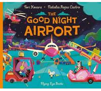 Tori Kosara The Good Night Airport (Copertina rigida)