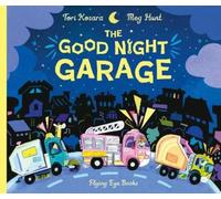 Tori Kosara Meg Hunt The Good Night Garage (Jacket) (Copertina rigida)