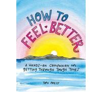 Tori Press How to Feel Better (Copertina rigida)