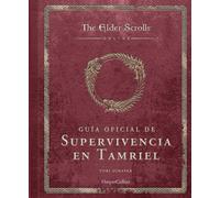 Tori Schafer Sonia Fe The Elder Scrolls: Guía oficial de supervivenc (Tascabile)