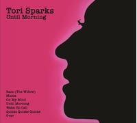 Tori Sparks Until Morning/Come Out Of The Dark (CD)