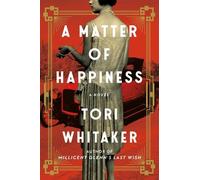 Tori Whitaker A Matter of Happiness (Tascabile)