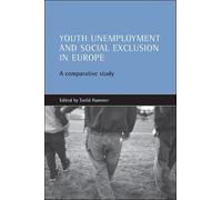 Torild Hammer Youth unemployment and social exclusion in Europe (Tascabile)