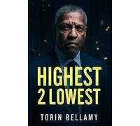 Torin Bellamy Highest 2 Lowest (Tascabile)