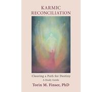 Torin M Finser Karmic Reconciliation (Tascabile)