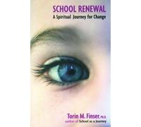 Torin M. Finser School Renewal (Tascabile)
