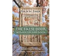 Torin M Finser The False Door Between Life and Death (Tascabile)