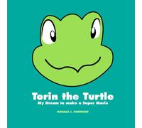 Torin the Turtle: My Dream to make a Super Mario